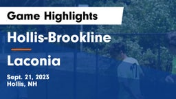 Hollis-Brookline  vs Laconia Game Highlights - Sept. 21, 2023