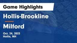 Hollis-Brookline  vs Milford  Game Highlights - Oct. 24, 2023