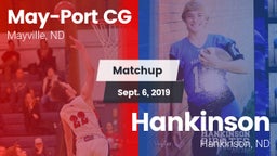 Matchup: Mayville-Portland-Cl vs. Hankinson  2019