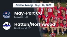 Recap: May-Port CG  vs. Hatton/Northwood  2022