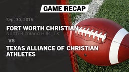Recap: Fort Worth Christian  vs. Texas Alliance of Christian Athletes 2016