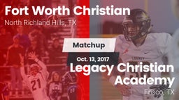 Matchup: Fort Worth Christian vs. Legacy Christian Academy  2017