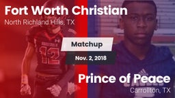 Matchup: Fort Worth Christian vs. Prince of Peace  2018