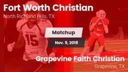 Matchup: Fort Worth Christian vs. Grapevine Faith Christian  2018
