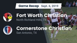 Recap: Fort Worth Christian  vs. Cornerstone Christian  2019
