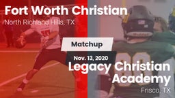 Matchup: Fort Worth Christian vs. Legacy Christian Academy  2020