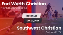 Matchup: Fort Worth Christian vs. Southwest Christian  2020