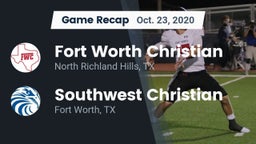Recap: Fort Worth Christian  vs. Southwest Christian  2020