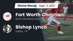 Recap: Fort Worth Christian  vs. Bishop Lynch  2021