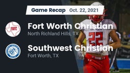 Recap: Fort Worth Christian  vs. Southwest Christian  2021