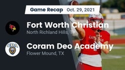 Recap: Fort Worth Christian  vs. Coram Deo Academy  2021