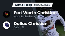 Recap: Fort Worth Christian  vs. Dallas Christian  2023