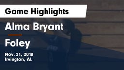 Alma Bryant  vs Foley  Game Highlights - Nov. 21, 2018