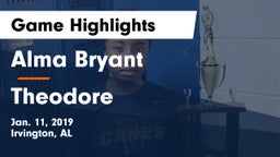 Alma Bryant  vs Theodore  Game Highlights - Jan. 11, 2019