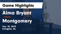 Alma Bryant  vs Montgomery  Game Highlights - Jan. 25, 2019