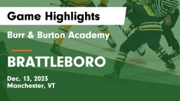 Burr & Burton Academy  vs BRATTLEBORO Game Highlights - Dec. 13, 2023
