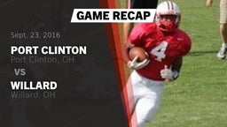 Recap: Port Clinton  vs. Willard  2016