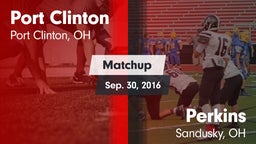 Matchup: Port Clinton vs. Perkins  2016