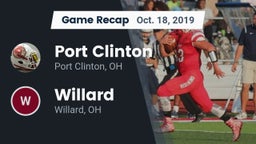 Recap: Port Clinton  vs. Willard  2019