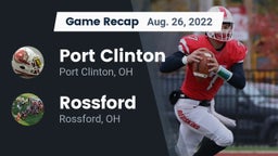 Recap: Port Clinton  vs. Rossford  2022