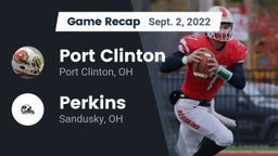 Recap: Port Clinton  vs. Perkins  2022
