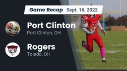 Recap: Port Clinton  vs. Rogers  2022