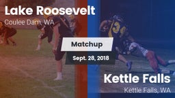 Matchup: Lake Roosevelt vs. Kettle Falls  2018