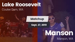 Matchup: Lake Roosevelt vs. Manson  2019
