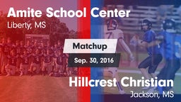 Matchup: Amite vs. Hillcrest Christian  2016