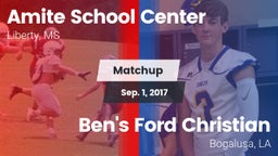 Matchup: Amite vs. Ben's Ford Christian  2017