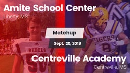Matchup: Amite vs. Centreville Academy  2019