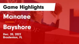 Manatee  vs Bayshore  Game Highlights - Dec. 20, 2022