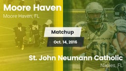Matchup: Moore Haven vs. St. John Neumann Catholic  2016