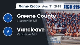 Recap: Greene County  vs. Vancleave  2018