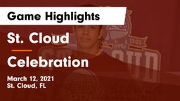 St. Cloud  vs Celebration  Game Highlights - March 12, 2021