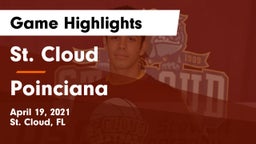St. Cloud  vs Poinciana Game Highlights - April 19, 2021