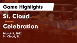 St. Cloud  vs Celebration  Game Highlights - March 8, 2022