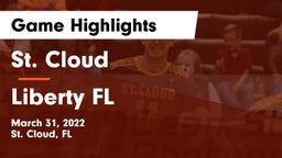 St. Cloud  vs Liberty  FL Game Highlights - March 31, 2022