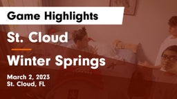 St. Cloud  vs Winter Springs Game Highlights - March 2, 2023