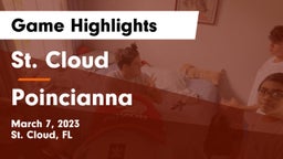 St. Cloud  vs Poincianna Game Highlights - March 7, 2023