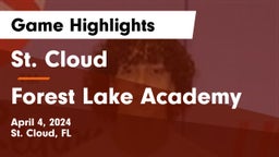 St. Cloud  vs Forest Lake Academy Game Highlights - April 4, 2024
