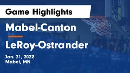 Mabel-Canton  vs LeRoy-Ostrander  Game Highlights - Jan. 21, 2022