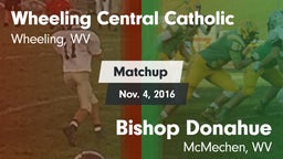 Matchup: Wheeling Central Cat vs. Bishop Donahue  2016