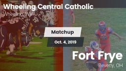 Matchup: Wheeling Central Cat vs. Fort Frye  2019