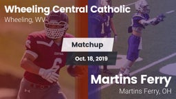 Matchup: Wheeling Central Cat vs. Martins Ferry  2019