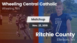 Matchup: Wheeling Central Cat vs. Ritchie County  2019