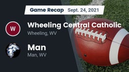 Recap: Wheeling Central Catholic  vs. Man  2021