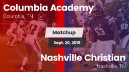 Matchup: Columbia Academy vs. Nashville Christian  2019