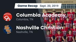 Recap: Columbia Academy  vs. Nashville Christian  2019