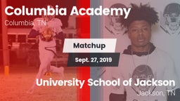 Matchup: Columbia Academy vs. University School of Jackson 2019